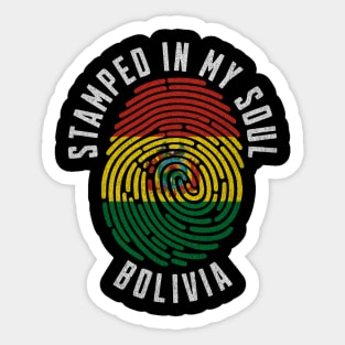 Stamped in My Soul Bolivia Flag Design Bolivian Pride Sticker